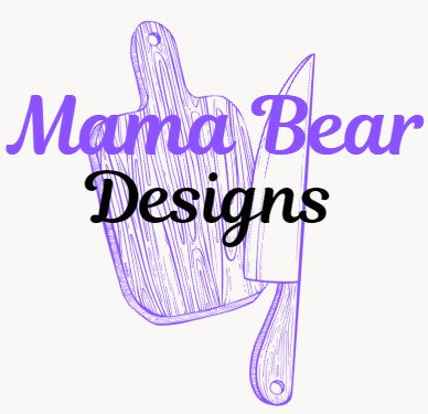 Kitchen Boards - Mama Bear Designs